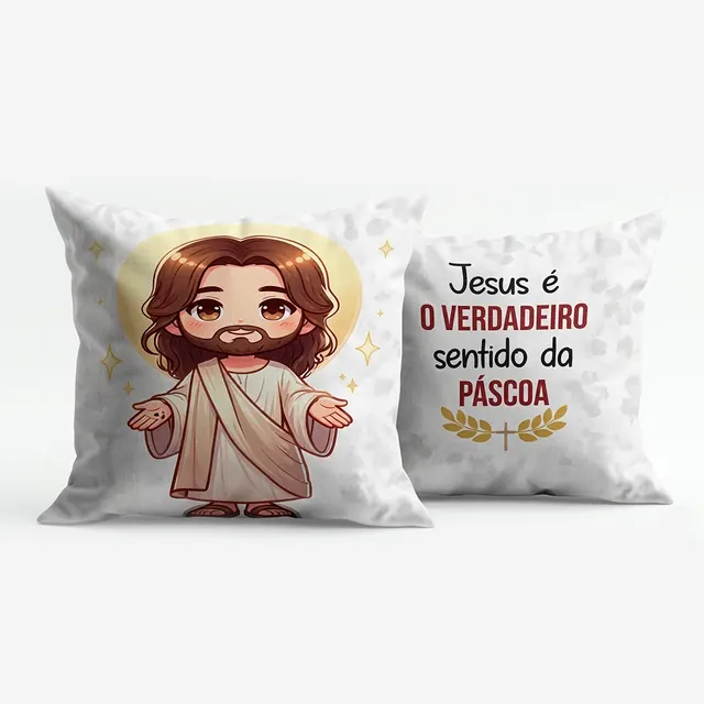 Almofada "Jesus é o verdadeiro sentido da páscoa"