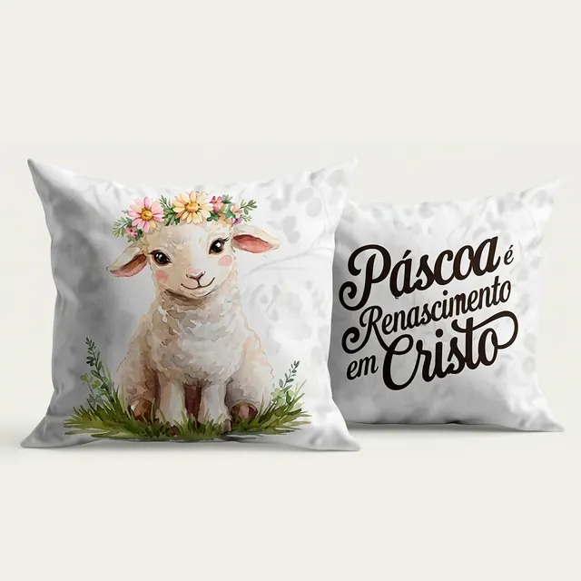 Almofada "Páscoa é renascimento em Cristo"